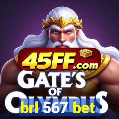 brl 567 bet